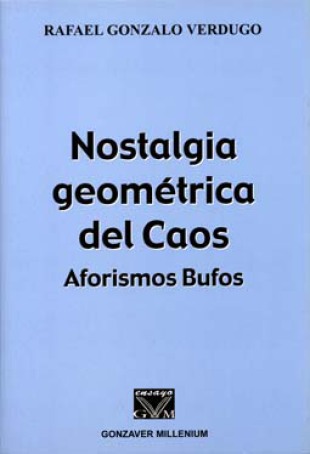 Libro Nostalgia geometrica del caos Rafael Gonzalo